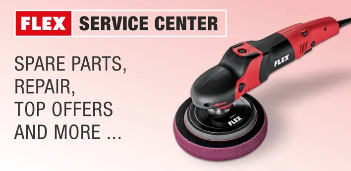 FLEX - Service Center - spare parts and repair service!