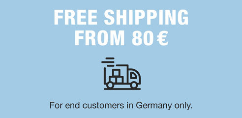 Free shipping from 80€ (for end customers in Germany only)